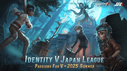 第五人格IJL Passions for V 2025 Summer