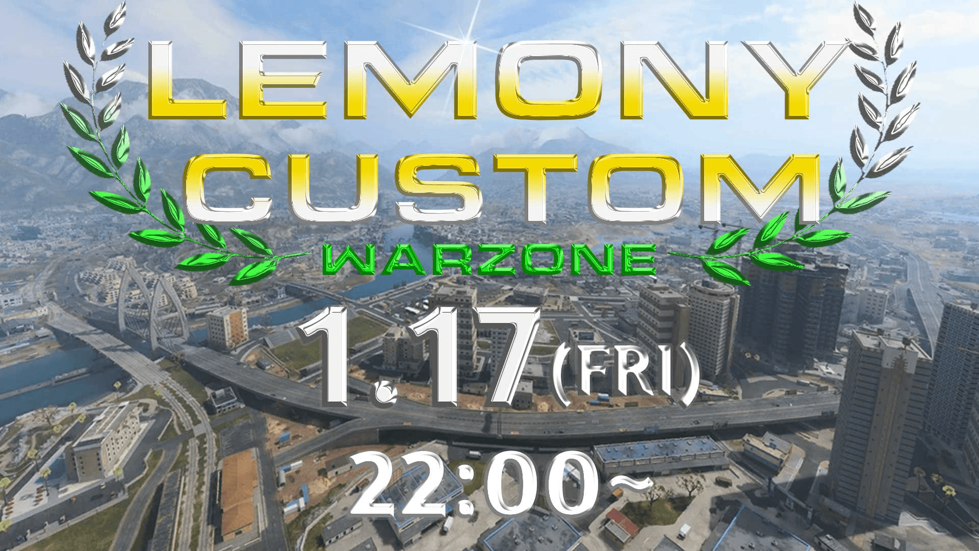 LEMONY CUSTOM WARZONE