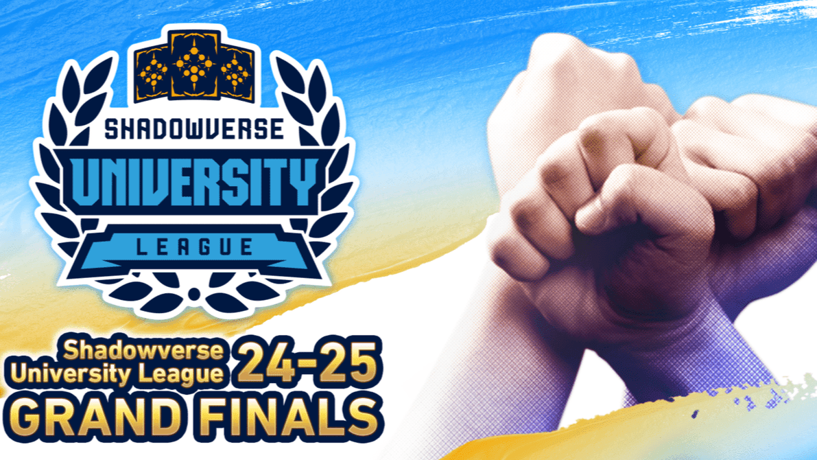 Shadowverse University League 24-25 GRAND FINALS