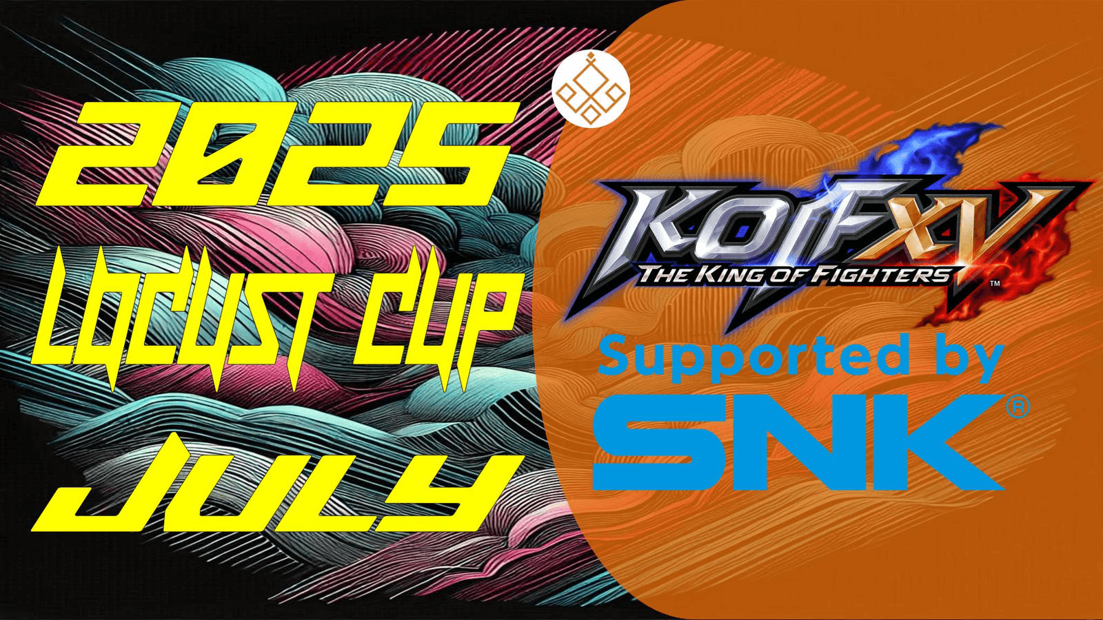 Locust杯 -KOF15 7月期-【2025】